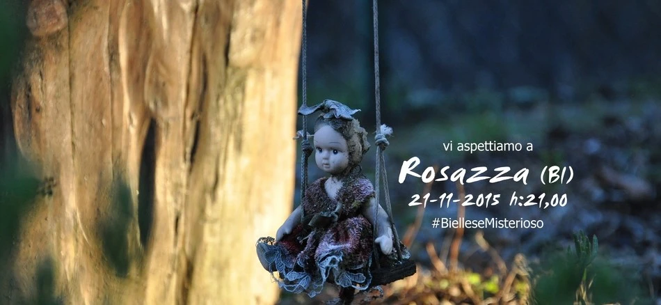 Rosazza 21 Novembre 2015, Biellese Misterioso